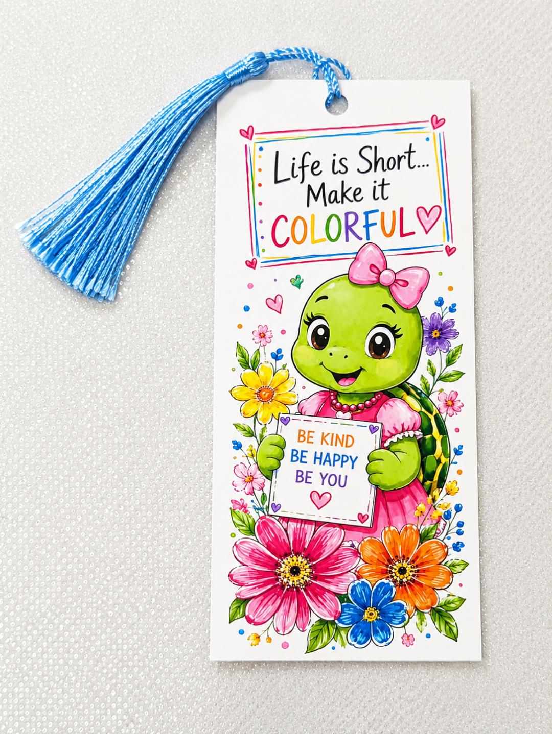 Slowney's Adventures Bookmark BE KIND BE HAPPY
